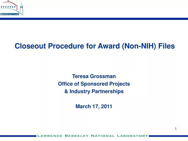 closeout procedure for award non nih files