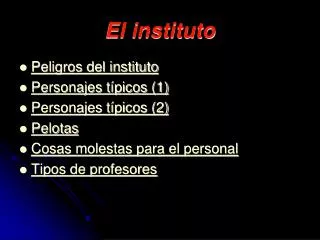 el instituto