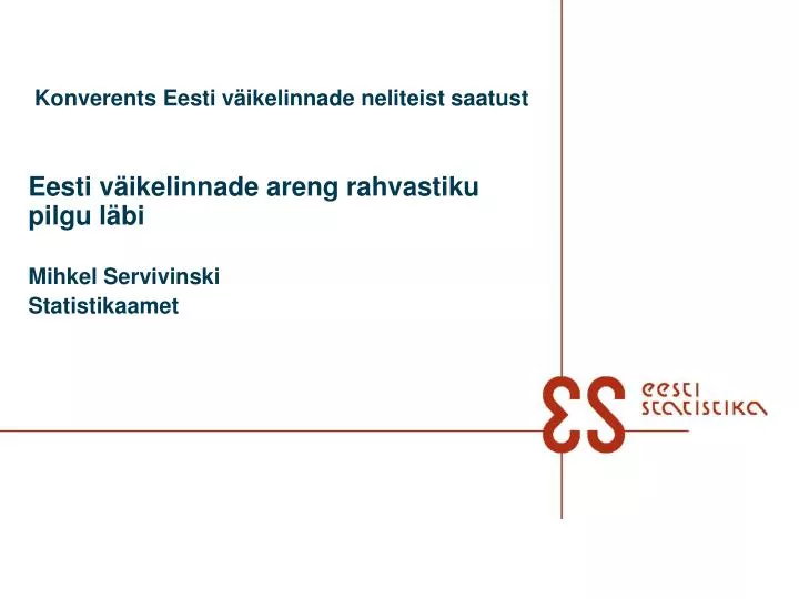 konverents eesti v ikelinnade neliteist saatust
