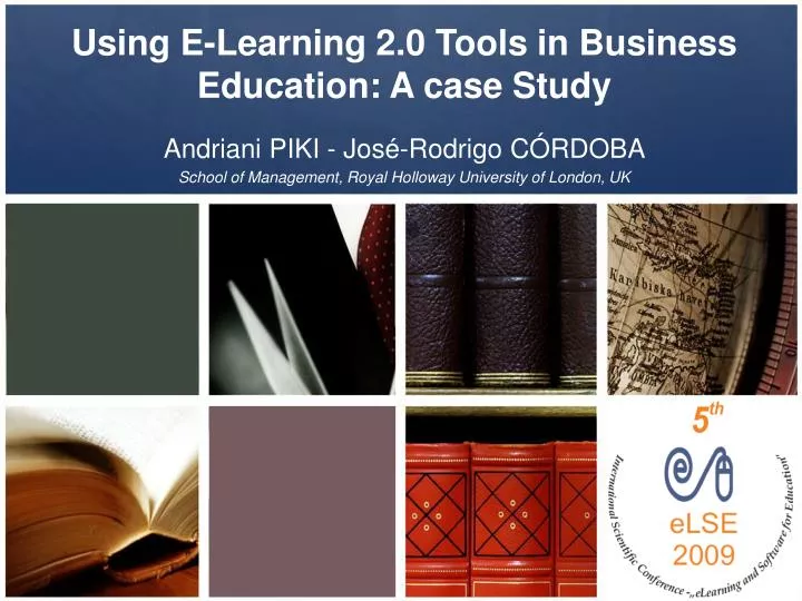 using e learning 2 0 tools in business education a case study