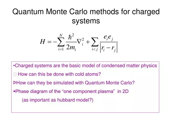quantum monte carlo methods for charged systems