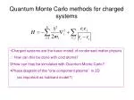 Quantum Monte Carlo methods for charged systems - slide 1