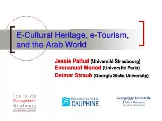 E-Cultural Heritage, e-Tourism, and the Arab World