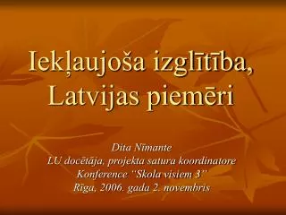 iek aujo a izgl t ba latvijas piem ri
