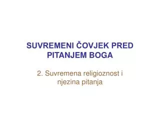 suvremeni ovjek pred pitanjem boga