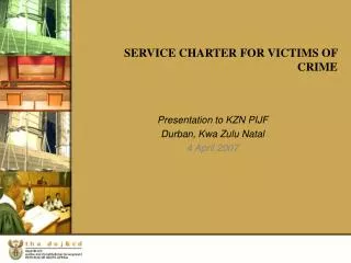 SERVICE CHARTER FOR VICTIMS OF CRIME