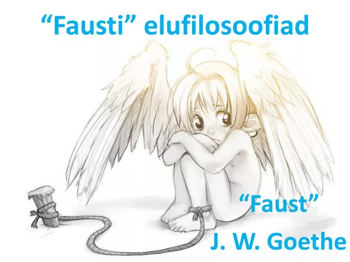 fausti elufilosoofiad