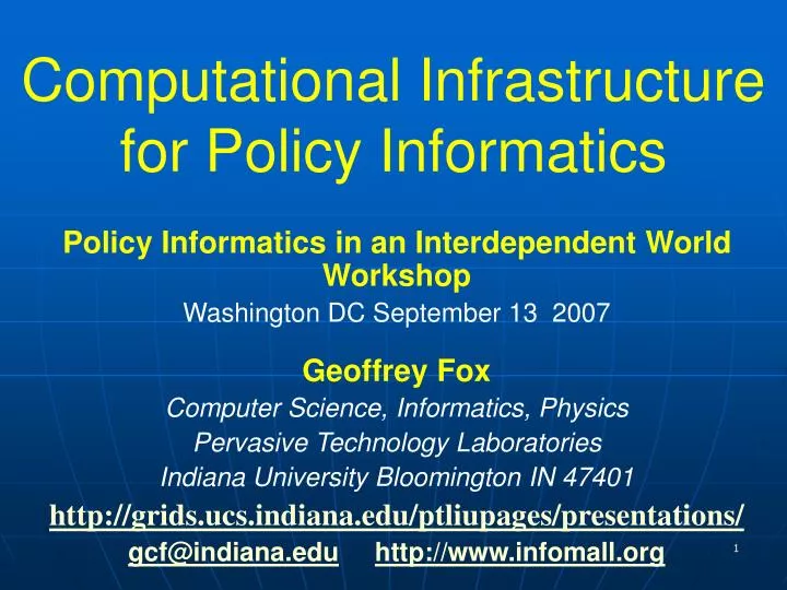 computational infrastructure for policy informatics