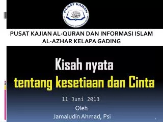 PUSAT KAJIAN AL-QURAN DAN INFORMASI ISLAM AL-AZHAR KELAPA GADING