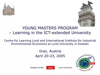 Graz, Austria April 20-23, 2005