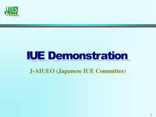 J-AIUEO (Japanese IUE Committee)