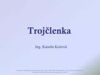 troj lenka