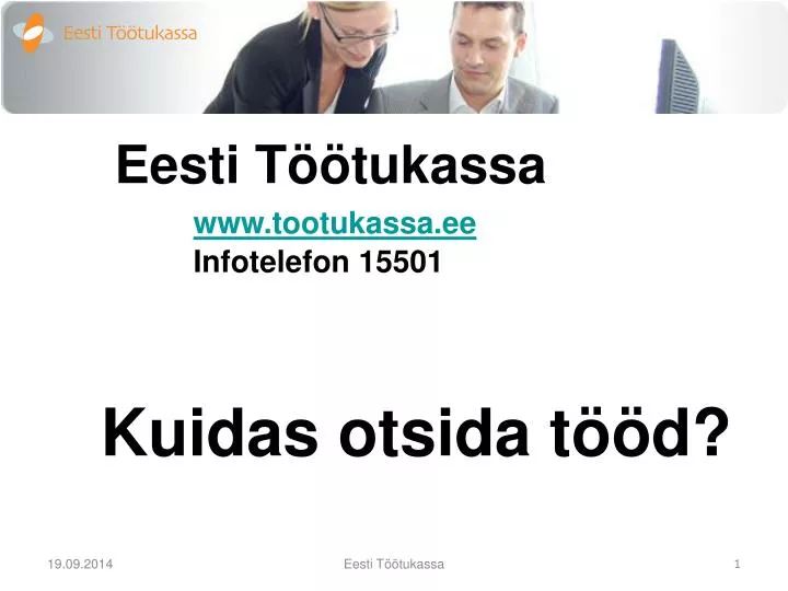 eesti t tukassa www tootukassa ee infotelefon 15501