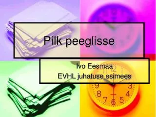 Pilk peeglisse