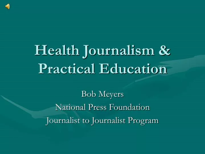 health journalism practical education