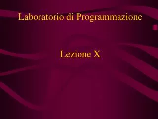 lezione x