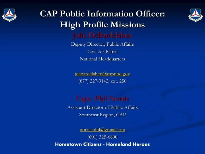 cap public information officer high profile missions