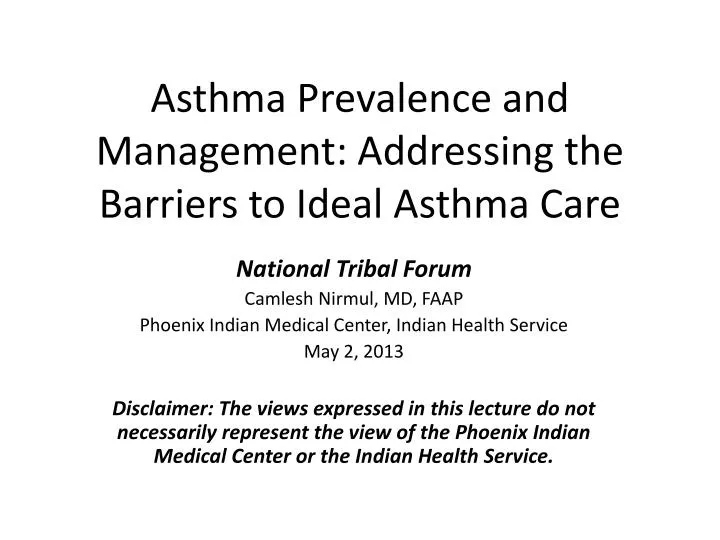 asthma prevalence and management addressing the barriers to ideal asthma care