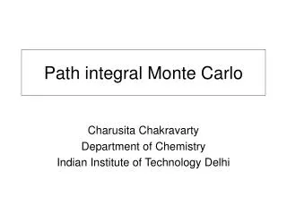 Path integral Monte Carlo