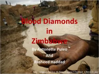 Blood Diamonds in Zimbabwe
