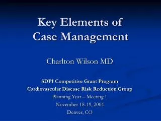 Key Elements of Case Management