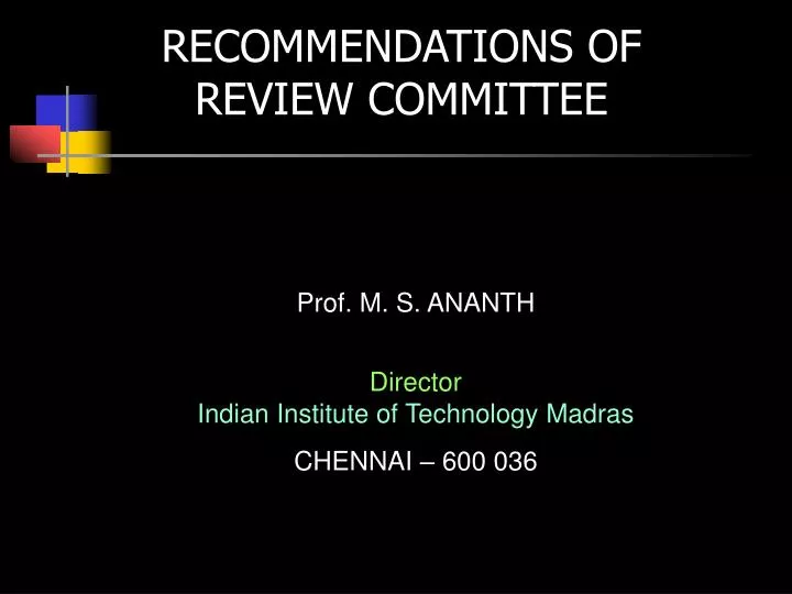 recommendations of review committee