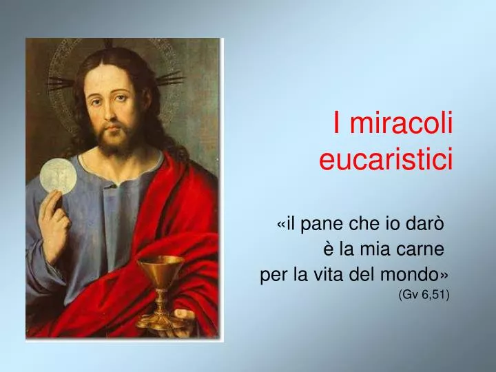 i miracoli eucaristici