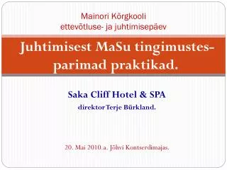 mainori k rgkooli ettev tluse ja juhtimisep ev