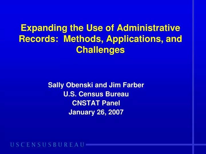 sally obenski and jim farber u s census bureau cnstat panel january 26 2007