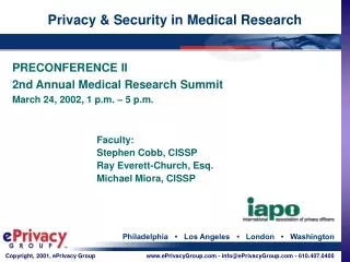Privacy &amp; Security in Medical Research