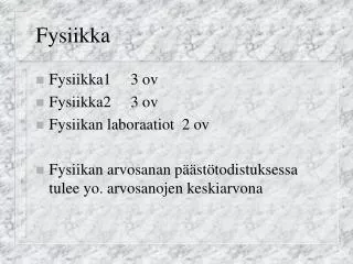 fysiikka