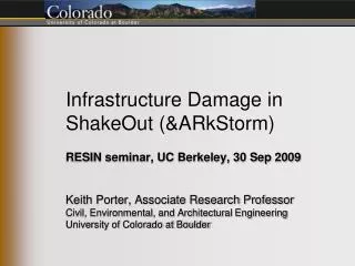 Infrastructure Damage in ShakeOut (&amp;ARkStorm)