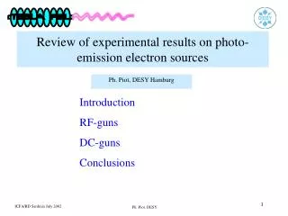 Review of experimental results on photo-emission electron sources