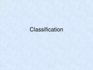 Classification