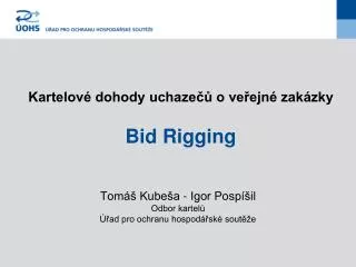 kartelov dohody uchaze o ve ejn zak zky bid rigging