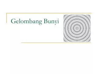 gelombang bunyi