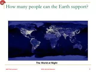 How many people can the Earth support?