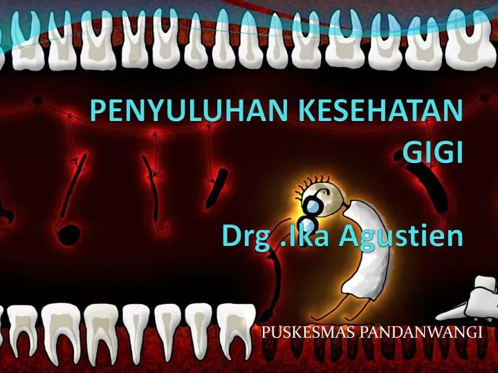 penyuluhan kesehatan gig i drg ika agustien