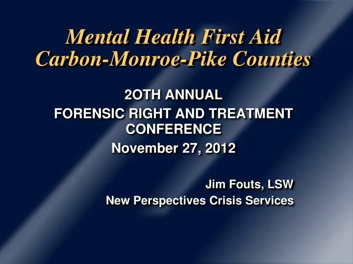mental health first aid carbon monroe pike counties