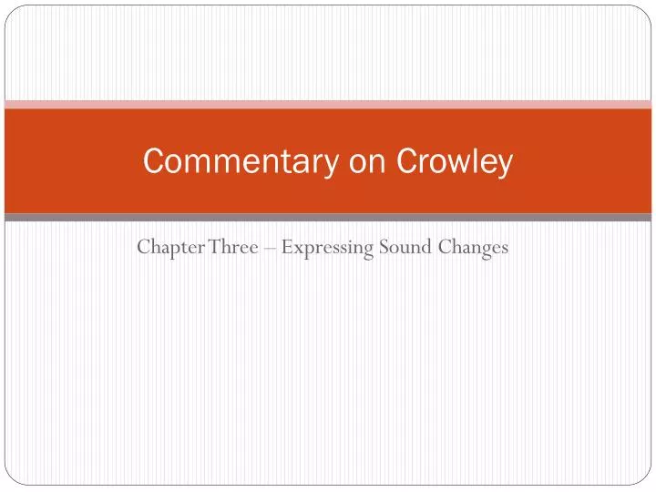 commentary on crowley