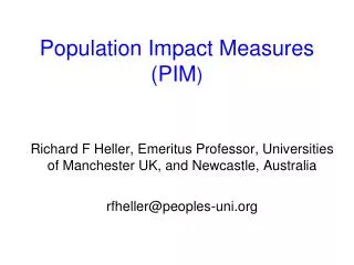 Population Impact Measures (PIM )