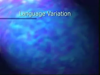 Language Variation