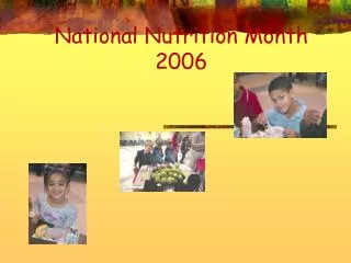 National Nutrition Month 2006
