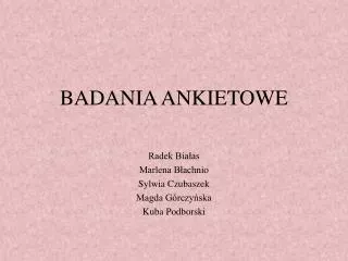 badania ankietowe