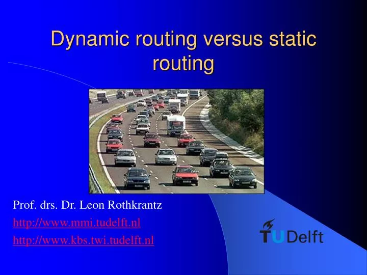 dynamic routing versus static routing