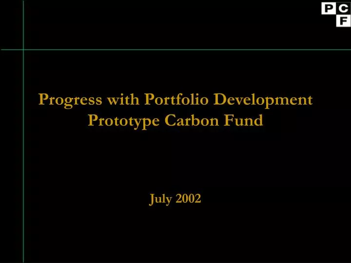 progress with portfolio development prototype carbon fund