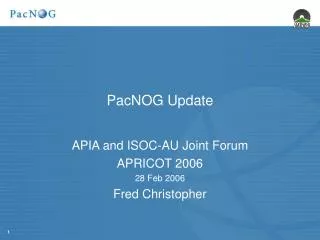 PacNOG Update