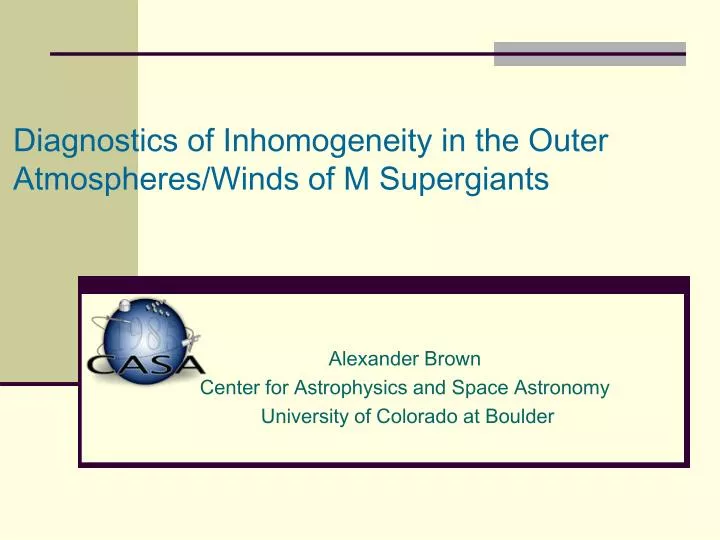 diagnostics of inhomogeneity in the outer atmospheres winds of m supergiants