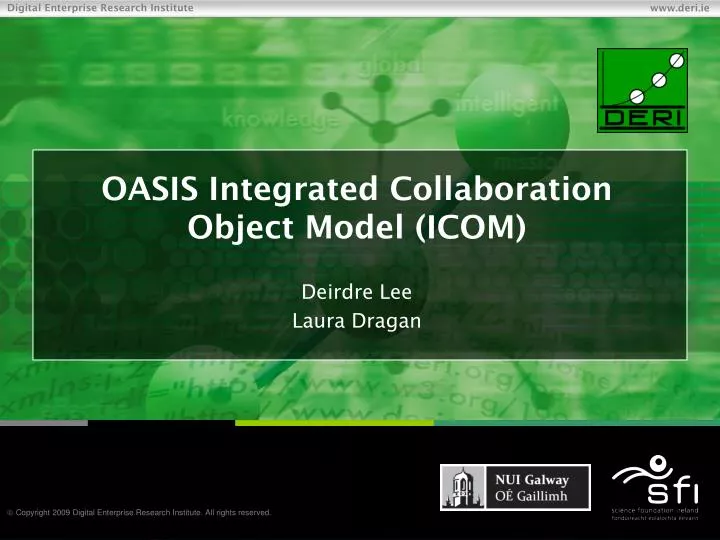 oasis integrated collaboration object model icom