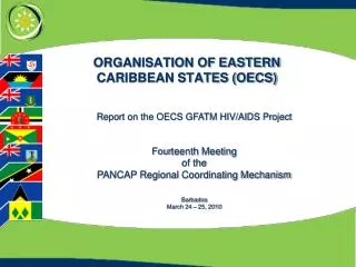 ORGANISATION OF EASTERN CARIBBEAN STATES (OECS)